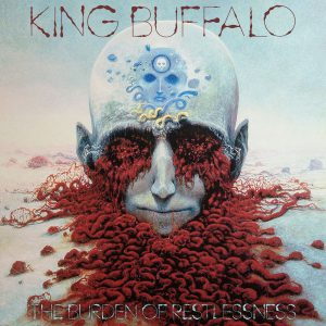 The Burden of Restlessness by King Buffalo Album Cover