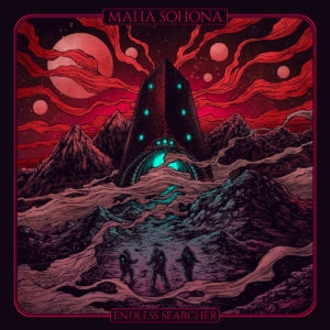 Maha Sohona - Endless Searcher