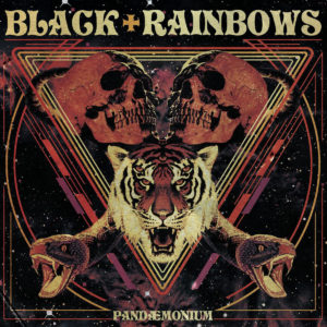 Black Rainbows - Pandaemonium