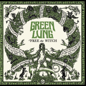 Green Lunch - Free the Witch