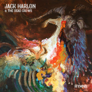 Jack Harlon & The Dead Crows - Hymns