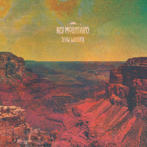 Red Mountains - Slow Wander