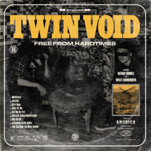 Twin Void - Free From Hardtimes