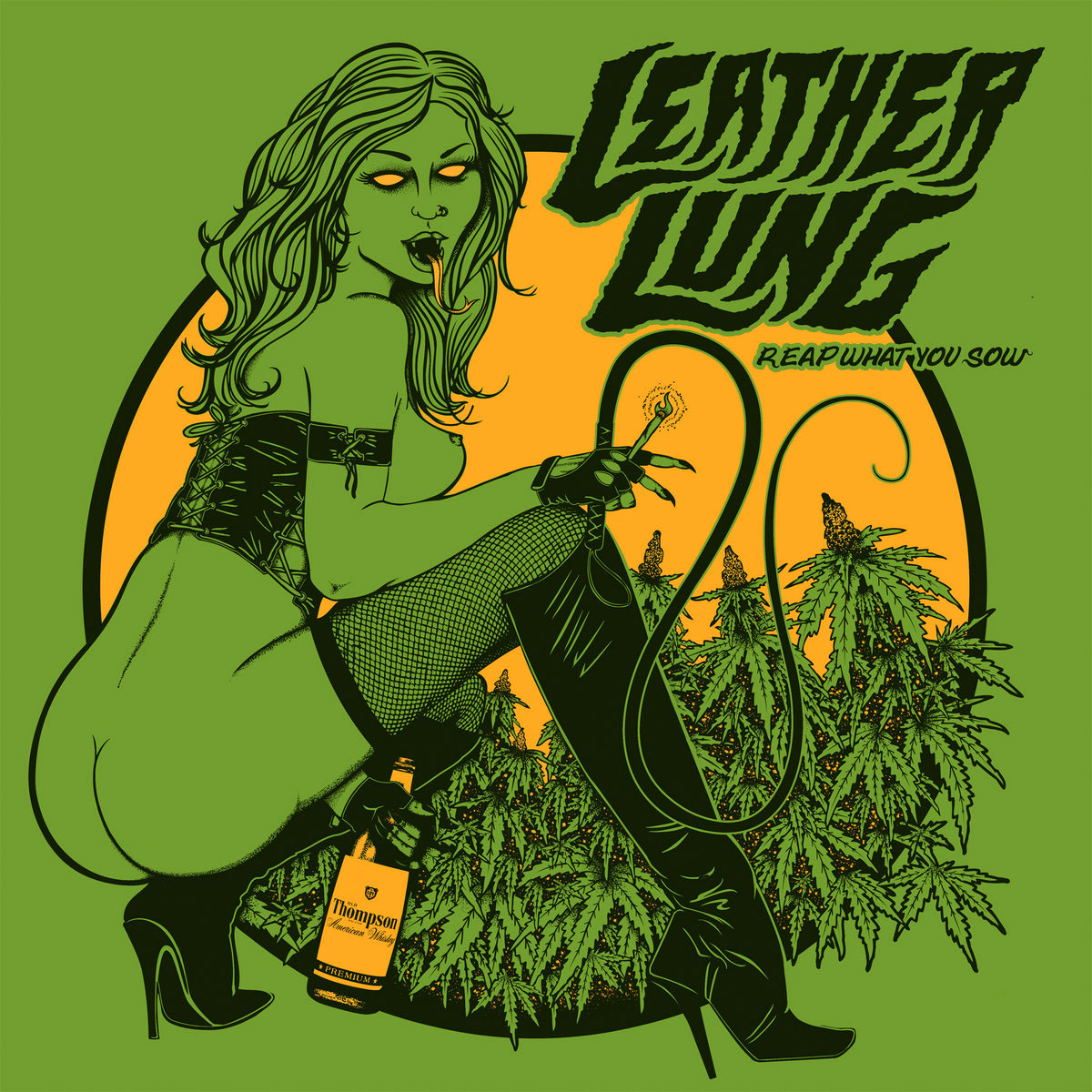 Leather Lung - Reap What You Sow