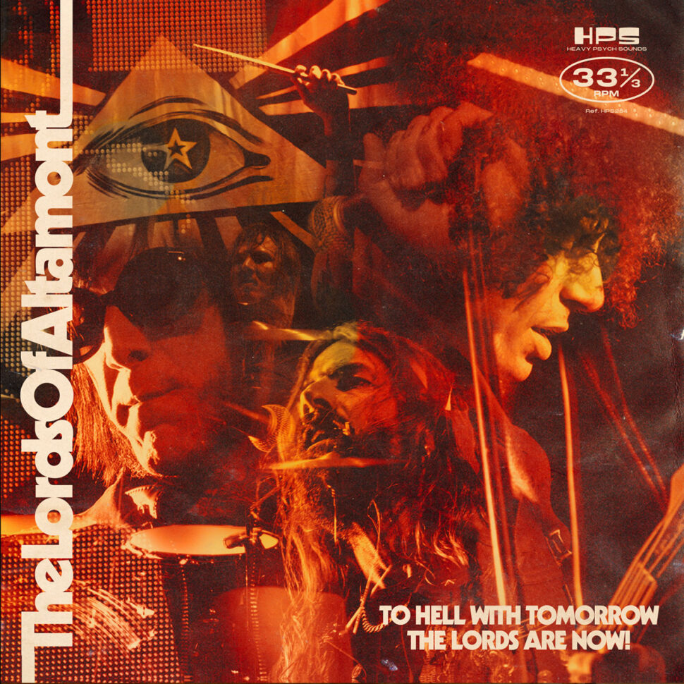 The Lords of Altamont - To Hell with Tomorrow The Lords Are Now