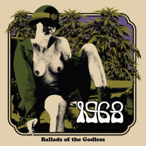 1968 - Ballads of the Godless
