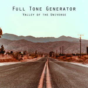 Full Tone Generator - Valley of the Universe