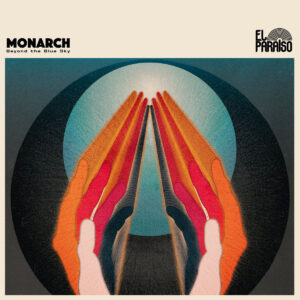 Monarch - Beyond the Blue Sky