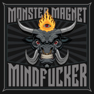 Monster Magnet - Mindfucker