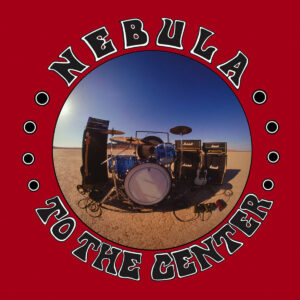 Nebula - To the Center