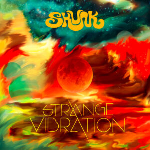 Skunk - Strange Vibrations