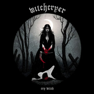 Witchcryer - Cry Witch