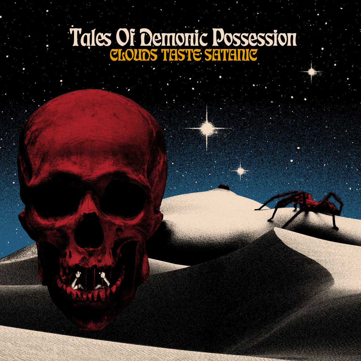 Tales of Demonic Possession by Clouds Taste Satanic