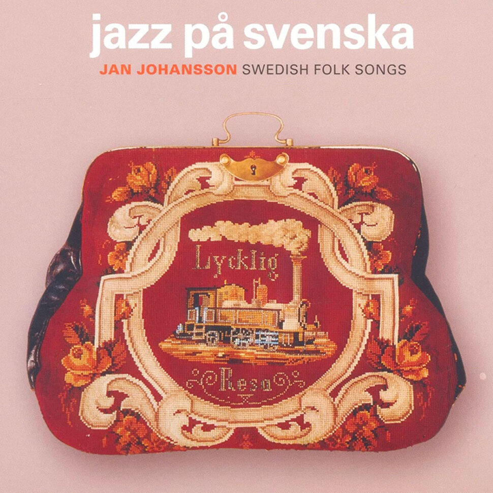 Jan Johansson - Jazz på Svenska