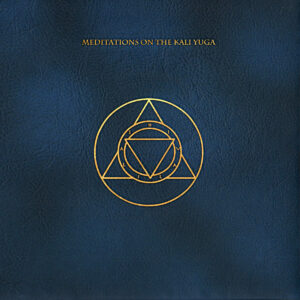 Shivalila - Meditations on the Kali Yuga