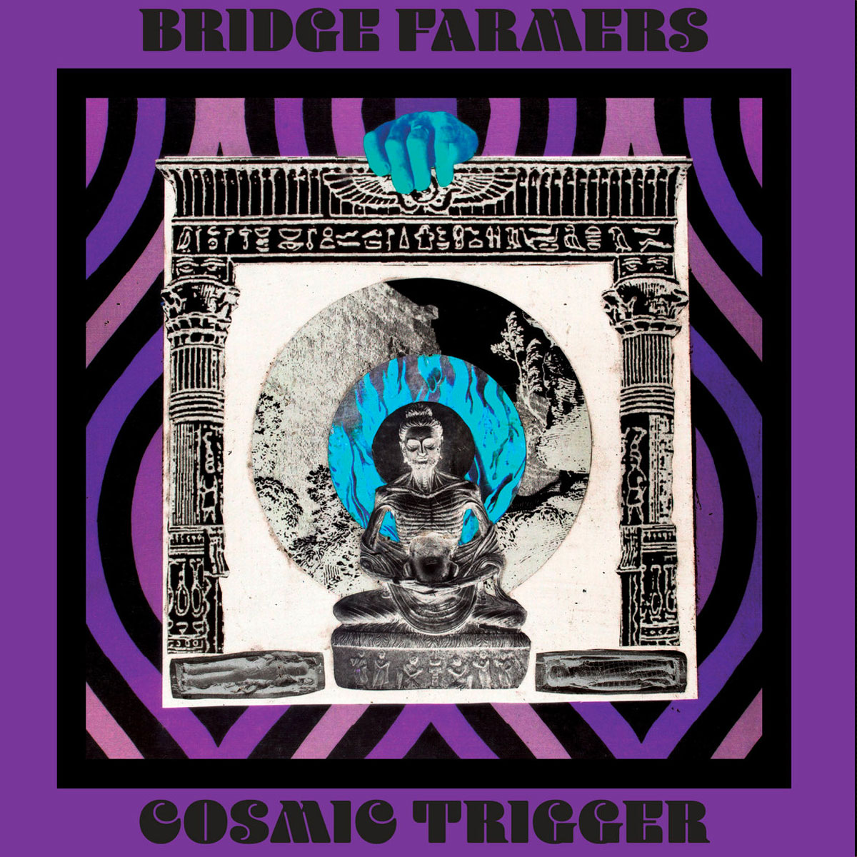 Cosmic Trigger by Bridge Farmers