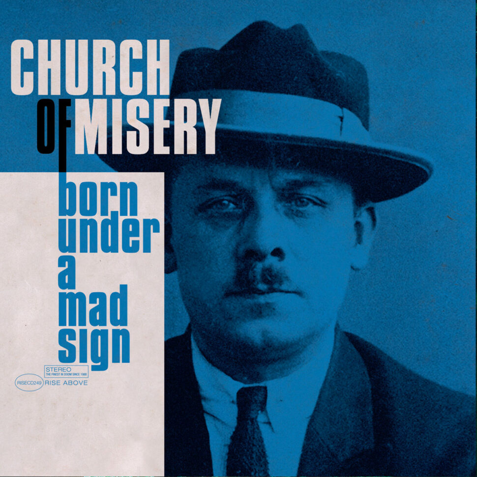 Church of Misery - Born Under a Mad Sign