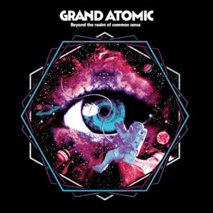 Grand Atomic - Beyond the Realm of Common Sense