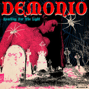 Demonio - Reaching for the Light