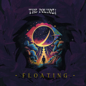 The Polvos! - Floating