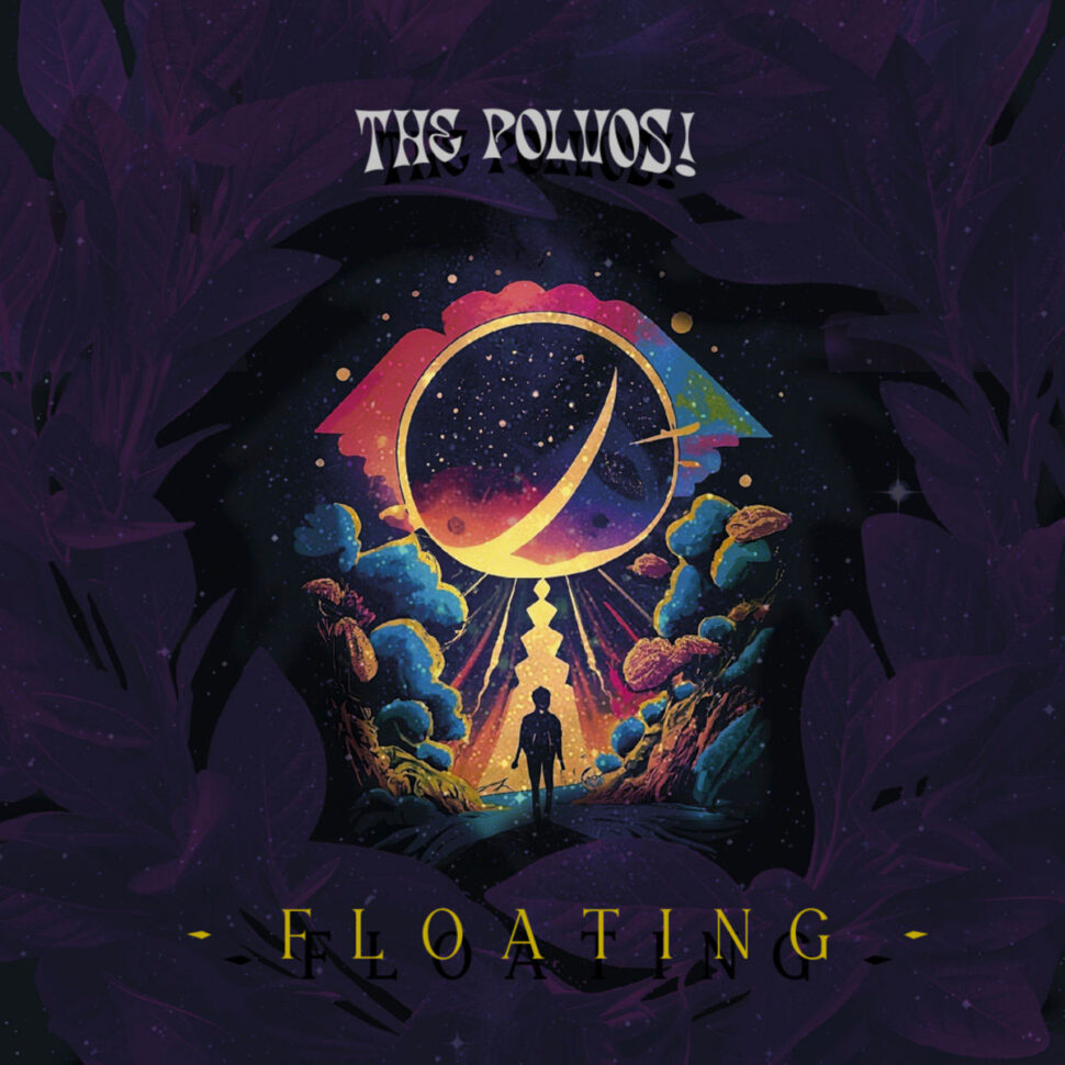 The Polvos! - Floating