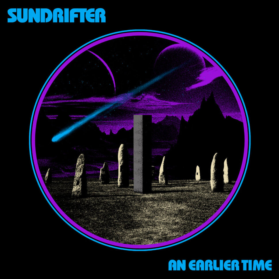 Sundrifter - An Earlier Time