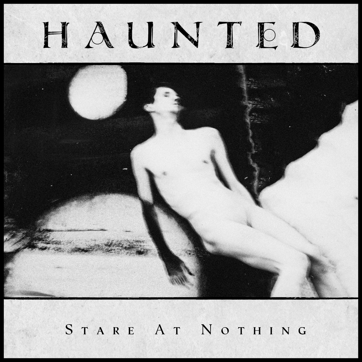 Stare At Nothing by Haunted