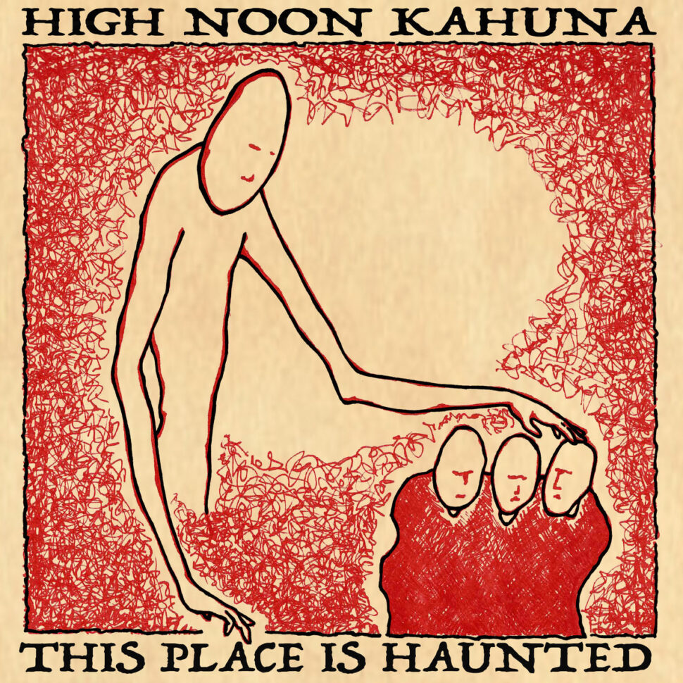 High Noon Kahuna