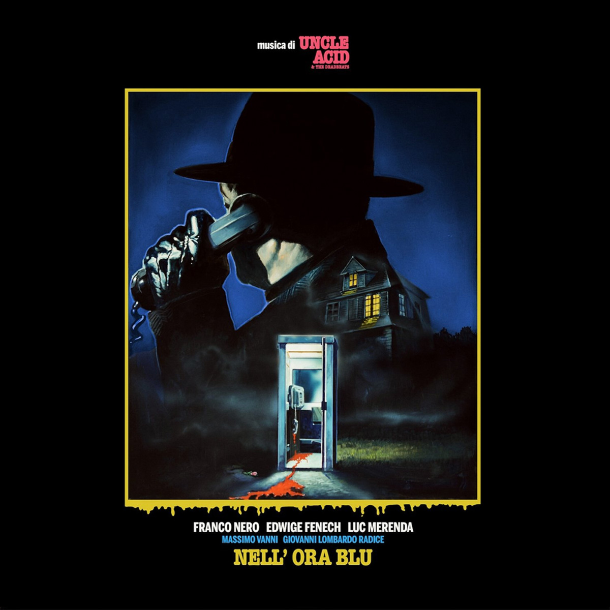 Nell’ Ora Blu by Uncle Acid & The Deadbeats