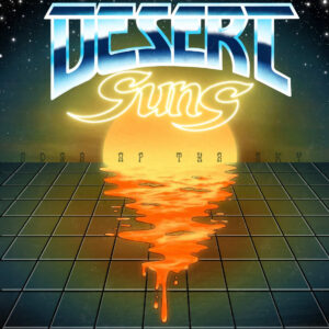 Desert Suns - Edge of the Sky