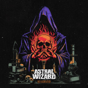 Astral Wizard - Reanimated