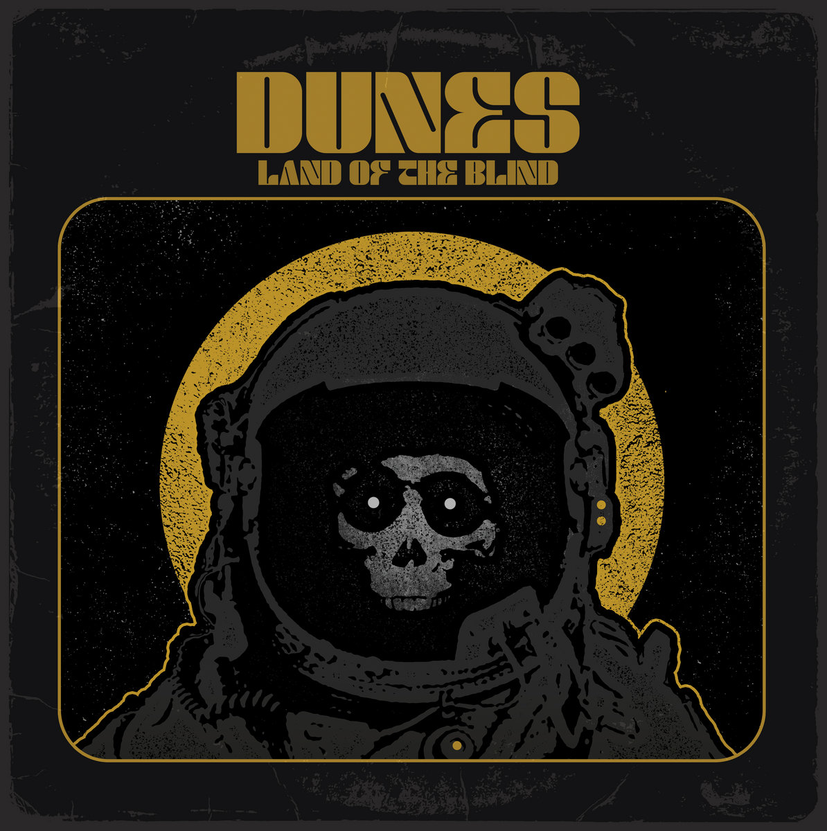 Dunes - Land of the Blind