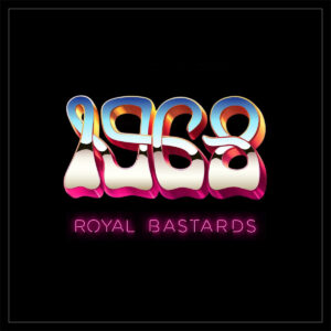 1968 - Royal Bastards