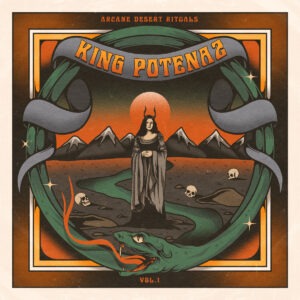 King Potenaz - Arcane Desert Rituals, Vol. 1