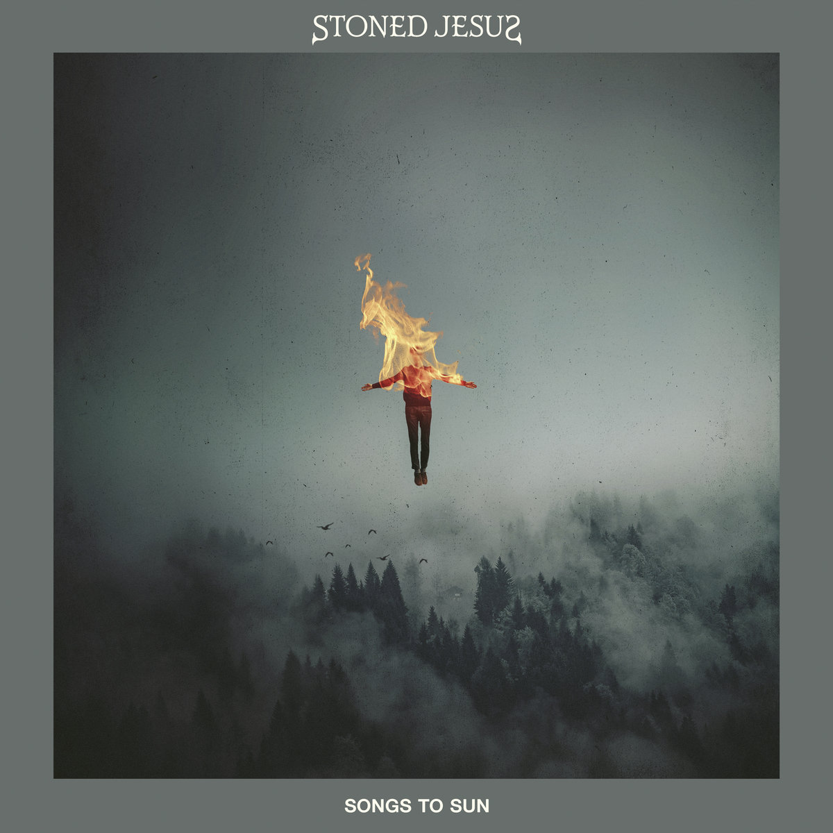 Songs to Sun by Stoned Jesus