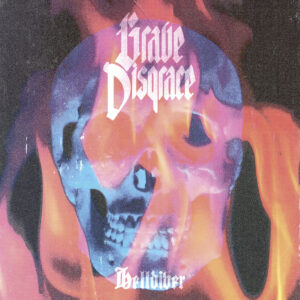 Grave Disgrace - Helldiver