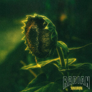 Radian - Subterfuge