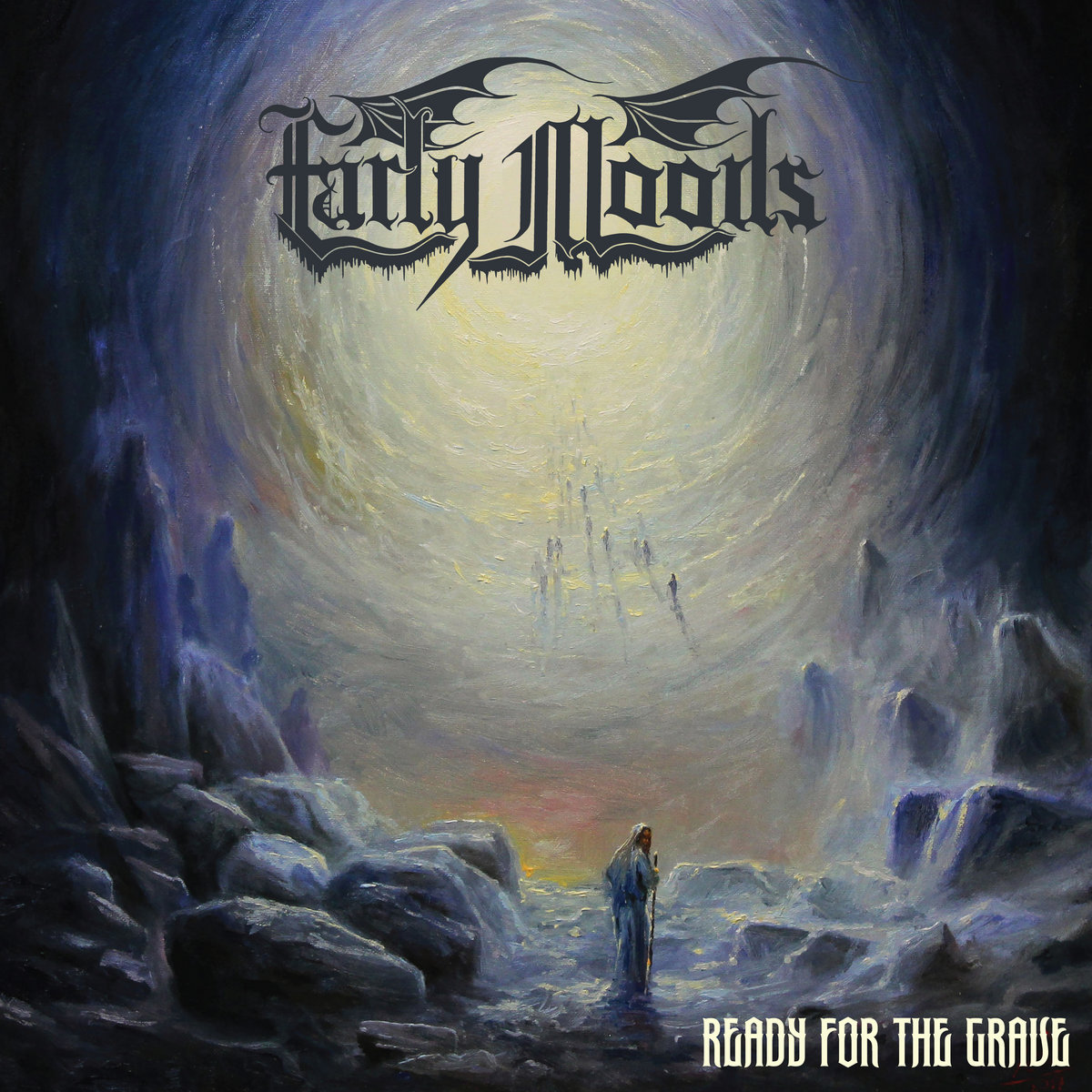 Ready for the Grave by Early Moods